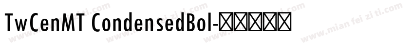TwCenMT CondensedBol字体转换